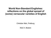 book World Non-Standard Englishes: Reflections on the global spread of (some) vernacular varieties of English