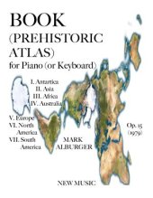 book Book (Prehistoric Atlas) for Piano or Keyboard, Op.15