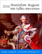 book Stanisław August, nie tylko mecenas