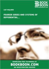 book Fourier Series and Systems of Differential Equations and Eigenvalue Problems: Guidelines for Solutions of Problems