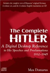 book The complete Hitler: a digital desktop reference to his speeches and proclamations, 1932-1945