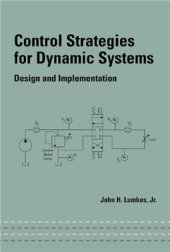 book Jr. Control Strategies for Dynamic Systems: Design and Implementation