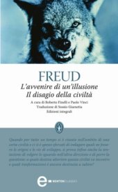 book L'avvenire di un'illusione. Il disagio della civiltà