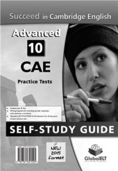 book Succeed in Cambridge English: Advanced - 10 Practice Tests. New 2015 format. Self-study guide