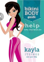 book Bikini Body Guide: Healthy Eating and Lifestyle Plan Nutrition