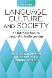 book Language, culture and society: an introduction to linguistic anthropology