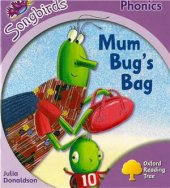 book Oxford Reading Tree Songbirds Phonics Stage 1+: Mum Bug's Bag