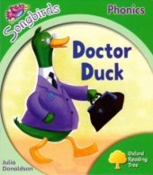 book Oxford Reading Tree Songbirds Phonics: Doctor Duck