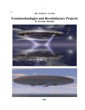 book Femtotechnologies and Revolutionary Projects