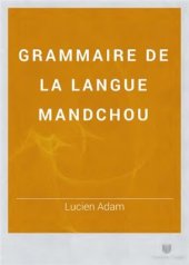 book Grammaire de la langue Mandchou