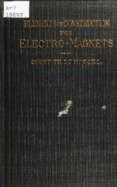 book Elements of construction for electro-magnets