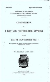 book Comparison of a wet and crucible-fire methods for assay of gold telluride ores