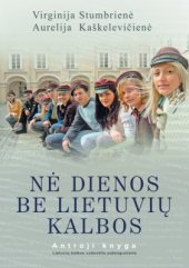 book Nė dienos be lietuvių kalbos. Antroji knyga