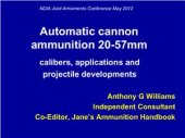 book Automatic cannon ammunition 20-57mm calibers, applications and projectile developments
