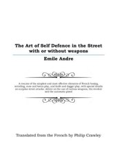 book The Art of Self Defence in the Street with or without weapons