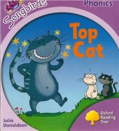 book Top Cat. (Stage 1+Songbirds Phonics)