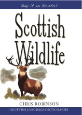 book Scottish Wildlife (Say It in Scots!)