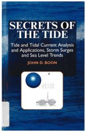 book Secrets of the Tide Tide and Tidal Current Analysis and Applications, Storm Surges and Sea Level Trends