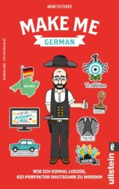 book Make me German! Zweisprachiges Wendebuch Deutsch/ Englisch