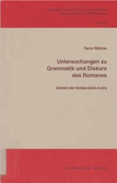 book Untersuchungen zu Grammatik und Diskurs des Romanes: Dialekt der Kelderaša/Lovara