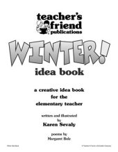 book Teacher's Friend Publication: Winter! Idea Book