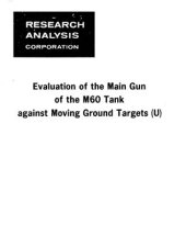 book Evaluation of the Main Gun of the M60 Tank against Moving Ground Targets