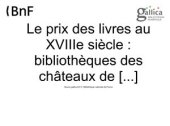 book Le prix des livres au XVIIIe siècle: bibliothèques des châteaux de Fontaines-l'Abbé et Courbépine (1740-1759)