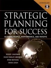 book Strategic Planning for Success Aligning People, Performance, and Payoffs