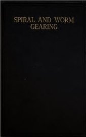 book Spiral and Worm Gearing