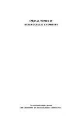 book Chemistry of Heterocyclic Compounds. Volume 30. Special Topics in Heterocyclic Chemistry