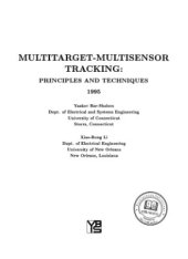 book Multitarget-Multisensor Tracking: Principles and Techniques