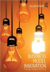 book Business Model Innovation: Concepts, Analysis, and Cases