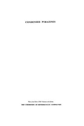 book Chemistry of Heterocyclic Compounds. Volume 35. Condensed Pyrazines