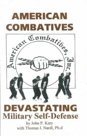 book American Combatives Devastating Militari Self-Defense