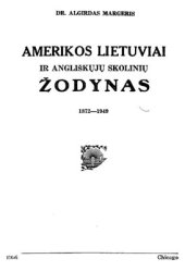 book Amerikos lietuviai ir angliškųjų skolinių žodynas