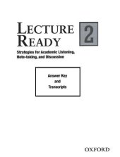 book Lecture Ready 2. Strategies for Academic Listening, Note-taking, and Discussion - Answer Key and Tapescripts