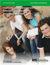 book Improving Adolescent Literacy. Effective Classroom and Intervention Practices. A Practice Guide