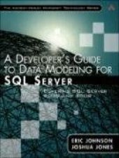 book A Developer's Guide to Data Modeling for SQL Server: Covering SQL Server 2005 and 2008