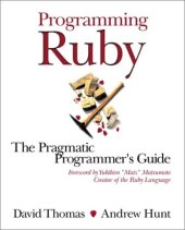 book Programming Ruby: A Pragmatic Programmer's Guide