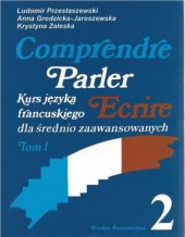 book Comprendre, Parler, Écrire 2. Tom I