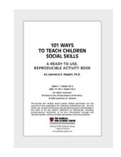 book Shapiro 101 Ways to Teach Children Social Skills. A ready to use reproducible activity book