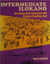 book Intermediate Ilokano: An Integrated Language and Culture Reading Text