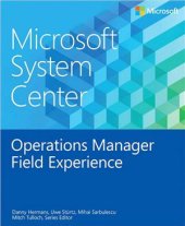 book Microsoft System Center: Operations Manager Field Experience