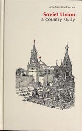 book Soviet Union: A Country Study