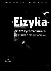 book Fizyka w prostych zadaniach zbiór zadań dla gimnazjum