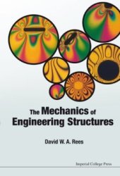 book The Mechanics of Engineering Structures