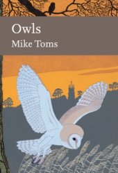 book Owls. A natural history of the British and Irish Species