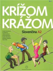 book Krížom krážom Slovenčina A2