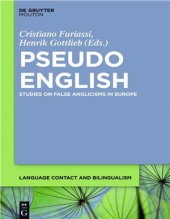 book Pseudo-English: Studies on False Anglicisms in Europe