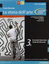 book La storia dell'arte. Vol.3b. Il secondo Novecento, l’inizio del XXI secolo